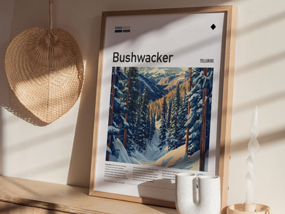Bushwacker, Telluride Poster | Bold Ski Run Mountain Wall Art — styled in a modern interior