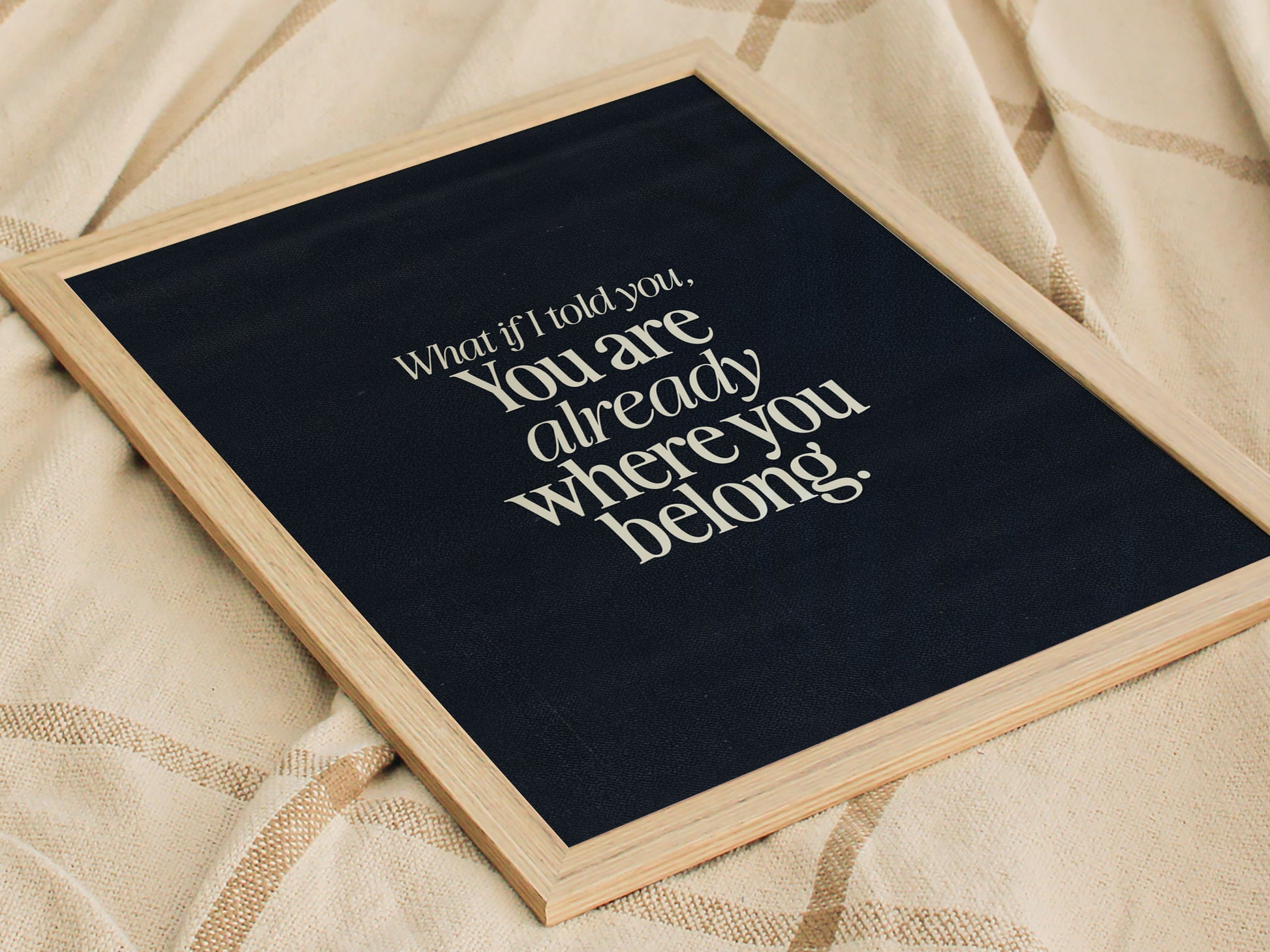 What If I Told You Poster | Mindfulness Quote Typography Wall Art Gift